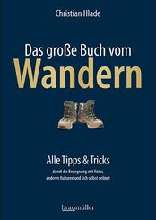 Das gro&szlig;e Buch vom Wandern