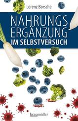 Nahrungserg&auml;nzung im Selbstversuch
