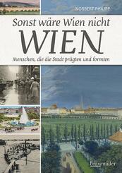 Sonst w&auml;re Wien nicht Wien