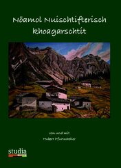 N&ouml;amol Nuischtifterisch khoagarschtit