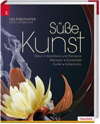 S&uuml;&szlig;e Kunst Dekor in Konditorei und Patisserie Marzipan - Schokolade - Zucker - Gebackenes
