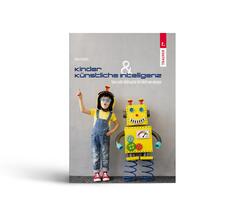 Kinder und K&uuml;nstliche Intelligenz