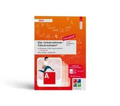 Der Unternehmerf&uuml;hrerschein - Entrepreneur's Skills Certificate, Modul A L&ouml;sungsheft