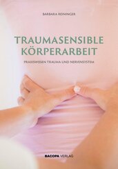 Traumasensible K&ouml;rperarbeit