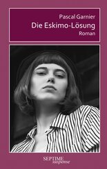 Die Eskimo-L&ouml;sung