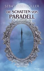 Die Schatten von Paradell (eBook, ePUB)
