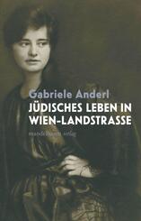 J&uuml;disches Leben in Wien-Landstra&szlig;e
