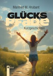 Gl&uuml;ckspfade