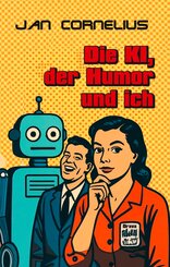Die KI, der Humor und ich