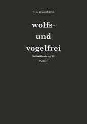 wolfs- und vogelfrei (eBook, ePUB)