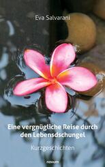 Eine vergn&uuml;gliche Reise durch den Lebensdschungel