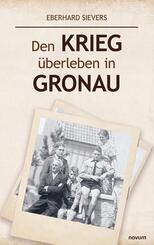Den Krieg &uuml;berleben in Gronau