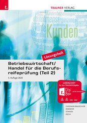 Betriebswirtschaft/Handel f&uuml;r die Berufsreifepr&uuml;fung (Teil 2) L&ouml;sungsheft