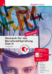 Deutsch f&uuml;r die Berufsreifepr&uuml;fung (Teil 1) L&ouml;sungsheft