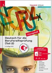 Deutsch f&uuml;r die Berufsreifepr&uuml;fung (Teil 2) L&ouml;sungsheft