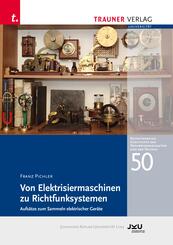 Praktische Anwendung der Elektrizit&auml;t 1850-1920