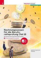 Rechnungswesen f&uuml;r die Berufsreifepr&uuml;fung (Teil 3)