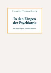 In den F&auml;ngen der Psychiatrie