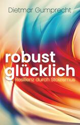 robust gl&uuml;cklich