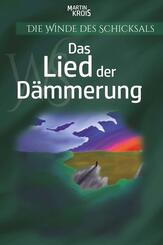 Das Lied der D&auml;mmerung