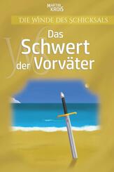 Das Schwert der Vorv&auml;ter
