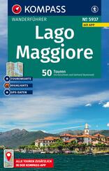 KOMPASS Wanderf&uuml;hrer Lago Maggiore, 50 Touren mit Extra-Tourenkarte