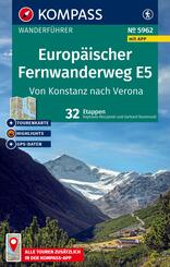 KOMPASS Wanderf&uuml;hrer Europ&auml;ischer Fernwanderweg E5, Von Konstanz nach Verona, 32 Etappen mit Extra-Tourenkarte