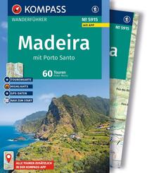 KOMPASS Wanderf&uuml;hrer Madeira mit Porto Santo, 60 Touren mit Extra-Tourenkarte