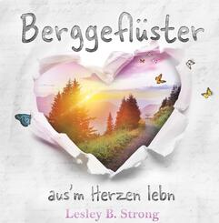 BERGGEFL&Uuml;STER - aus'm Herzen lebn