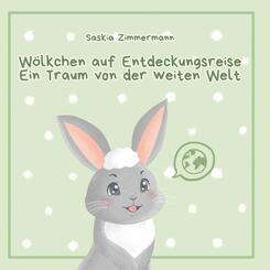 W&ouml;lkchen auf Entdeckungsreise - Ein Traum von der weiten Welt