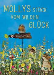 Mollys St&uuml;ck vom wilden Gl&uuml;ck