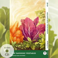 The Vanishing Vegetables - Englische Krimi-Lekt&uuml;re A1-A2 (+ Audio-CD), m. 1 Audio, m. 1 Audio, m. 1 Audio-CD