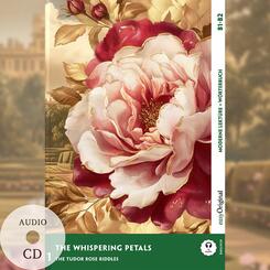 The Whispering Petals - Englische Krimi-Lektüre B1-B2 (+ Audio-CD), m. 1 Audio, m. 1 Audio-CD, m. 1 Audio