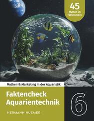 Faktencheck Aquarientechnik