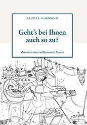 Geht�s bei Ihnen auch so zu?