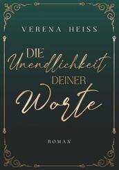 Die Unendlichkeit deiner Worte