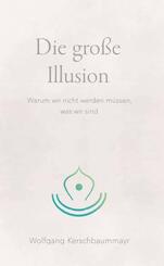 Die gro&szlig;e Illusion