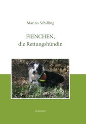 Fienchen, die Rettungsh&uuml;ndin